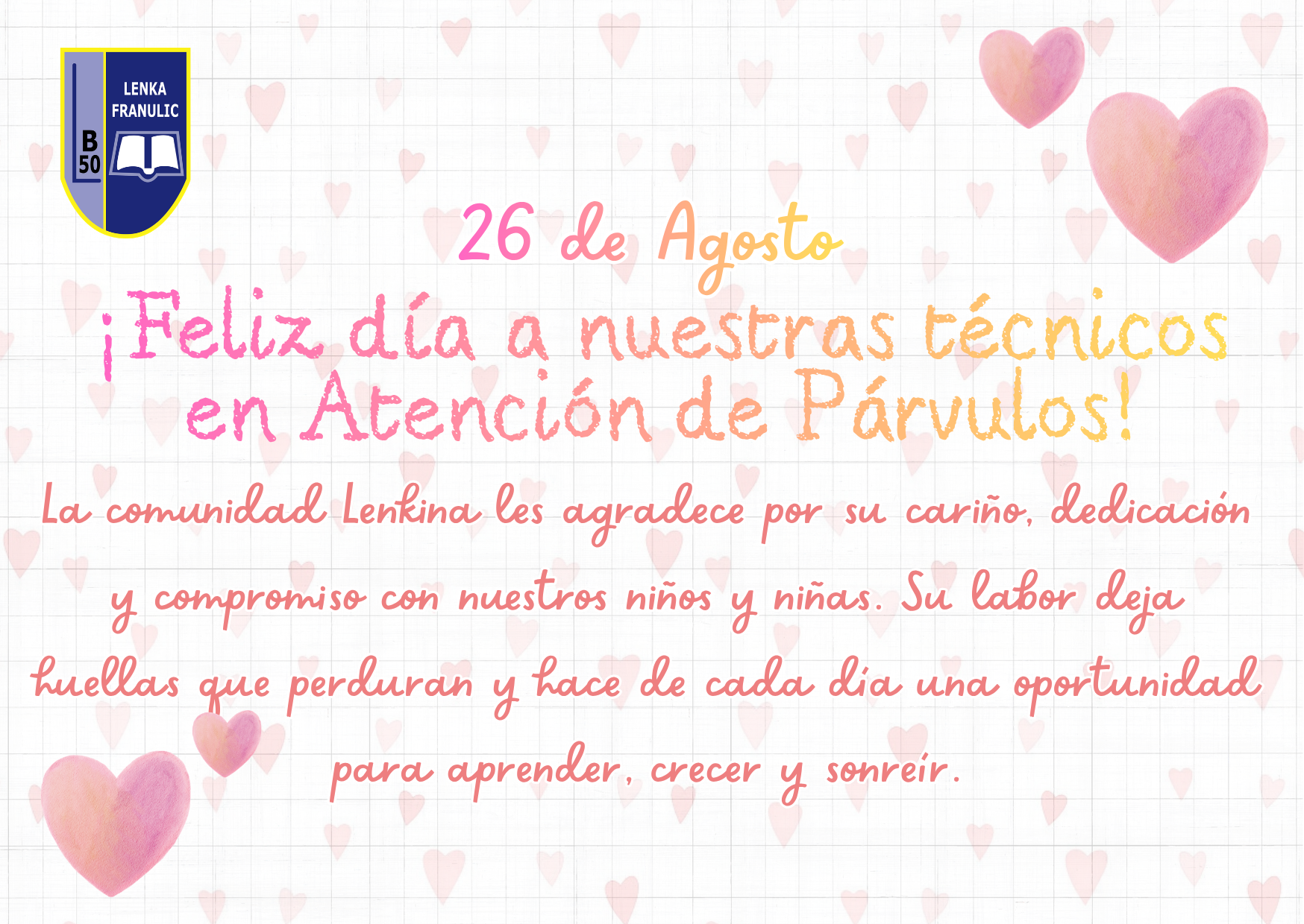 Saludo del Liceo Lenka Franulic por el Día de las técnicas en Atención de Párvulos